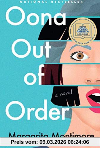 Margarita Montimore Oona Out Of Order, A Novel