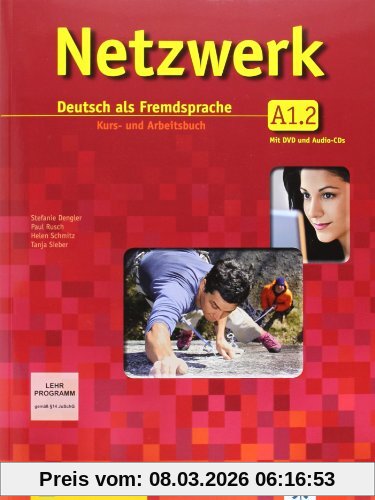Helen Schmitz Netzwerk A1.2 , Deutsch Als Fremdsprache , Kurs- Und Arbeitsbuch Mit Dvd Und Audio-CDs. Vol. 2