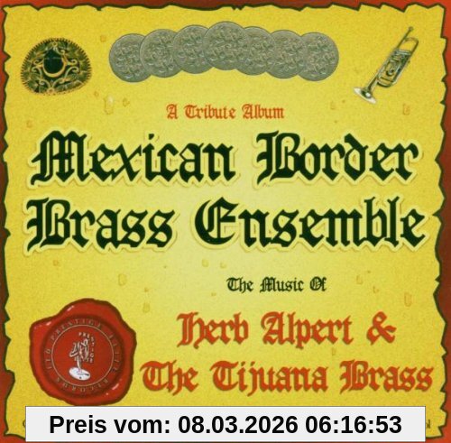 Mexican Border Brass Ensemble Herb Alpert & Tijuana Brass