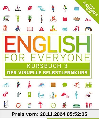 English for Everyone 3: Der visuelle Selbstlernkurs / Kursbuch