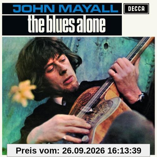 John Mayall'S Bluesbreakers The Blues Alone - Remastered