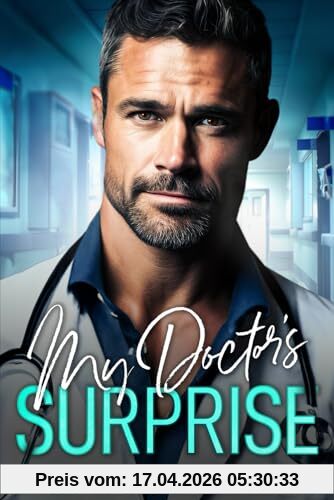 My Doctor's Suprise: Ein Second Chance - Liebesroman