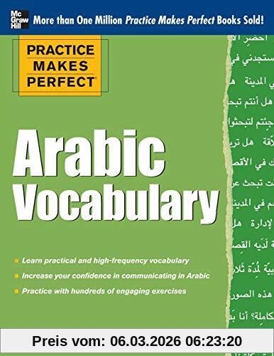 Jane Wightwick Practice Makes Perfect Arabic Vocabulary, With 145 Exercises