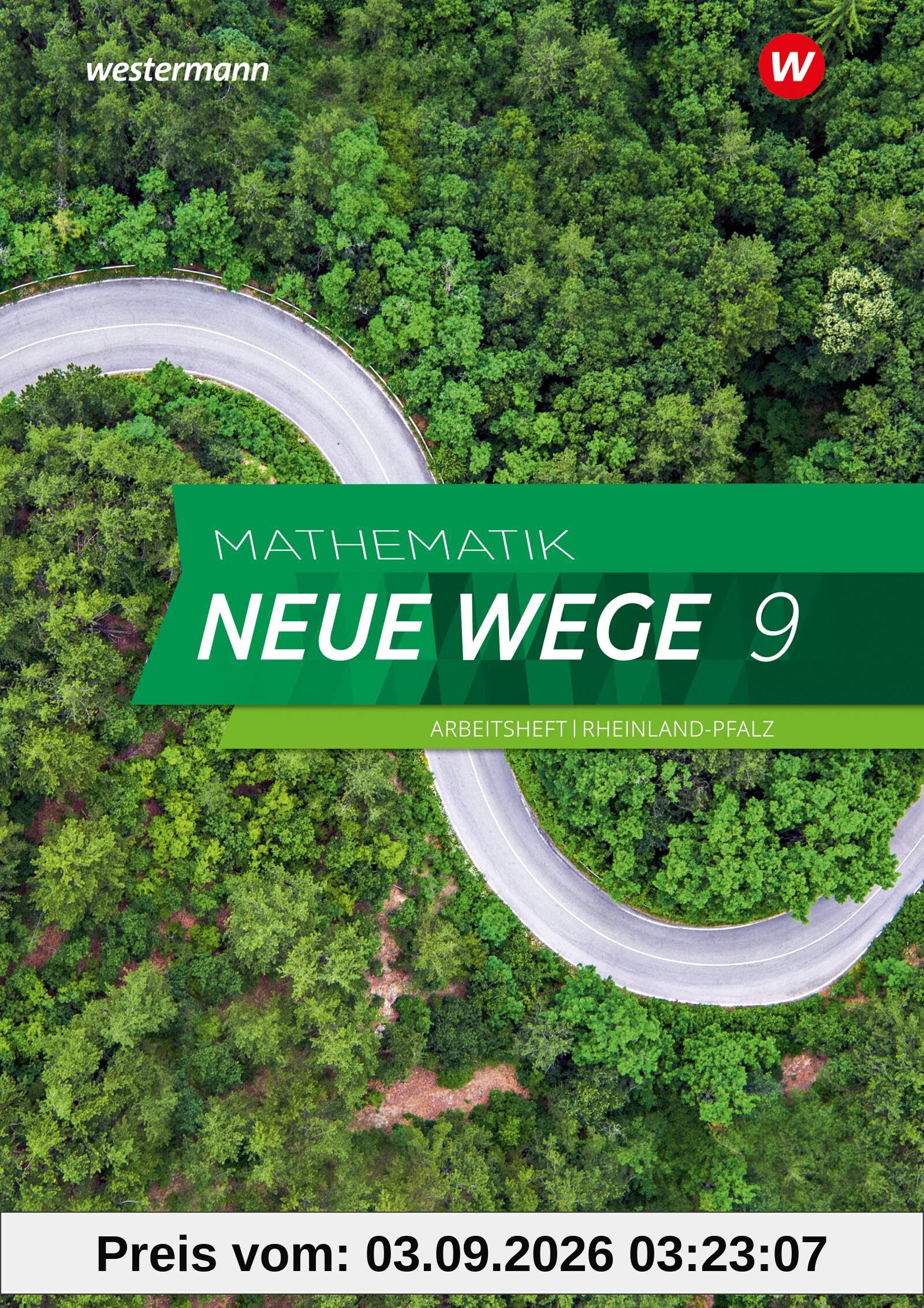 Mathematik Neue Wege SI - Ausgabe 2022 für Rheinland-Pfalz: Arbeitsheft 9 mit Lösungen: Sekundarstufe 1 - Ausgabe 2022