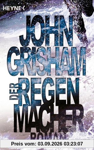 Der Regenmacher: Roman