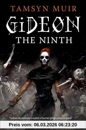 Tamsyn Muir Gideon The Ninth (The Locked Tomb Trilogy, Band 1)
