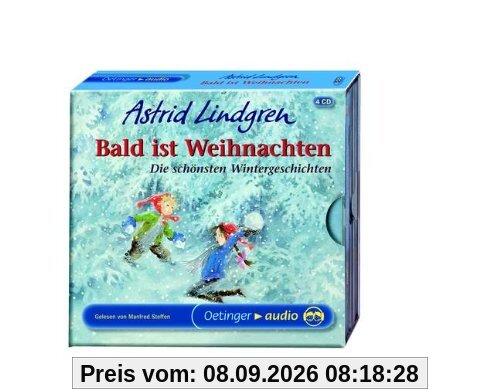 Bald ist Weihnachten: Die schönsten Wintergeschichten - 4 CD-Box