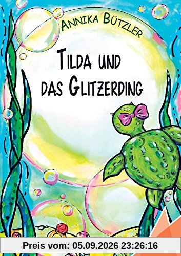 Tilda und das Glitzerding