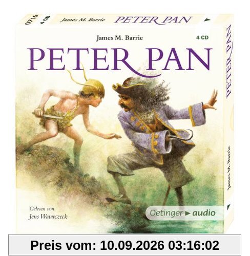 Peter Pan (4 CD): Leicht gekürzte Lesung mit Musik. KLASSIKER-Reihe