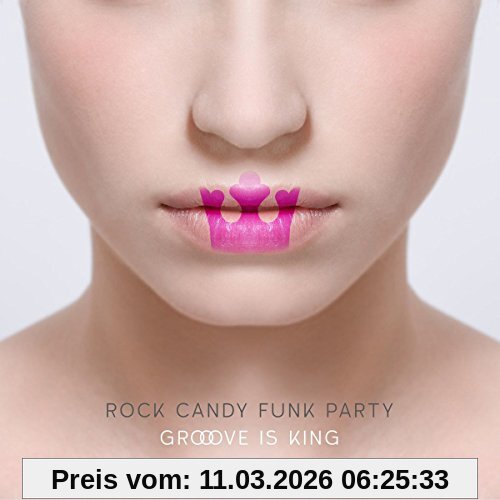 Rock Candy Funk Party Groove Is King
