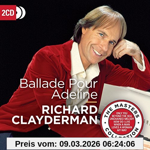 Richard Clayderman Ballade Pour Adeline (the Masters Collection)