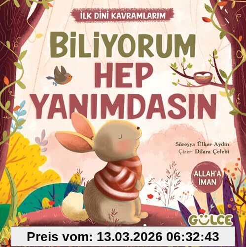 Süreyya Ülker Aydın Biliyorum Hep Yanimdasin - Ilk Dini Kavramlarim Allaha Iman