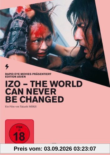 Izo - The World Can Never Be Changed