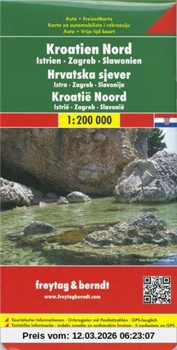 Freytag-Berndt und Artaria Kg Freytag Berndt Autokarten, Kroatien Nord - Istrien - Zagreb - Slawonien, Maßstab 1, 200 000