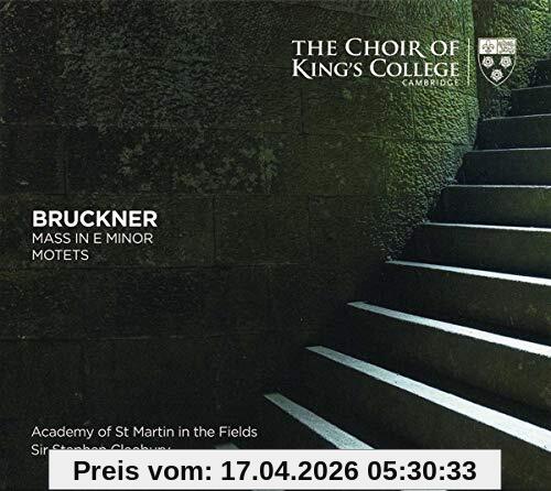 Bruckner: Messe in e-Moll; Motetten