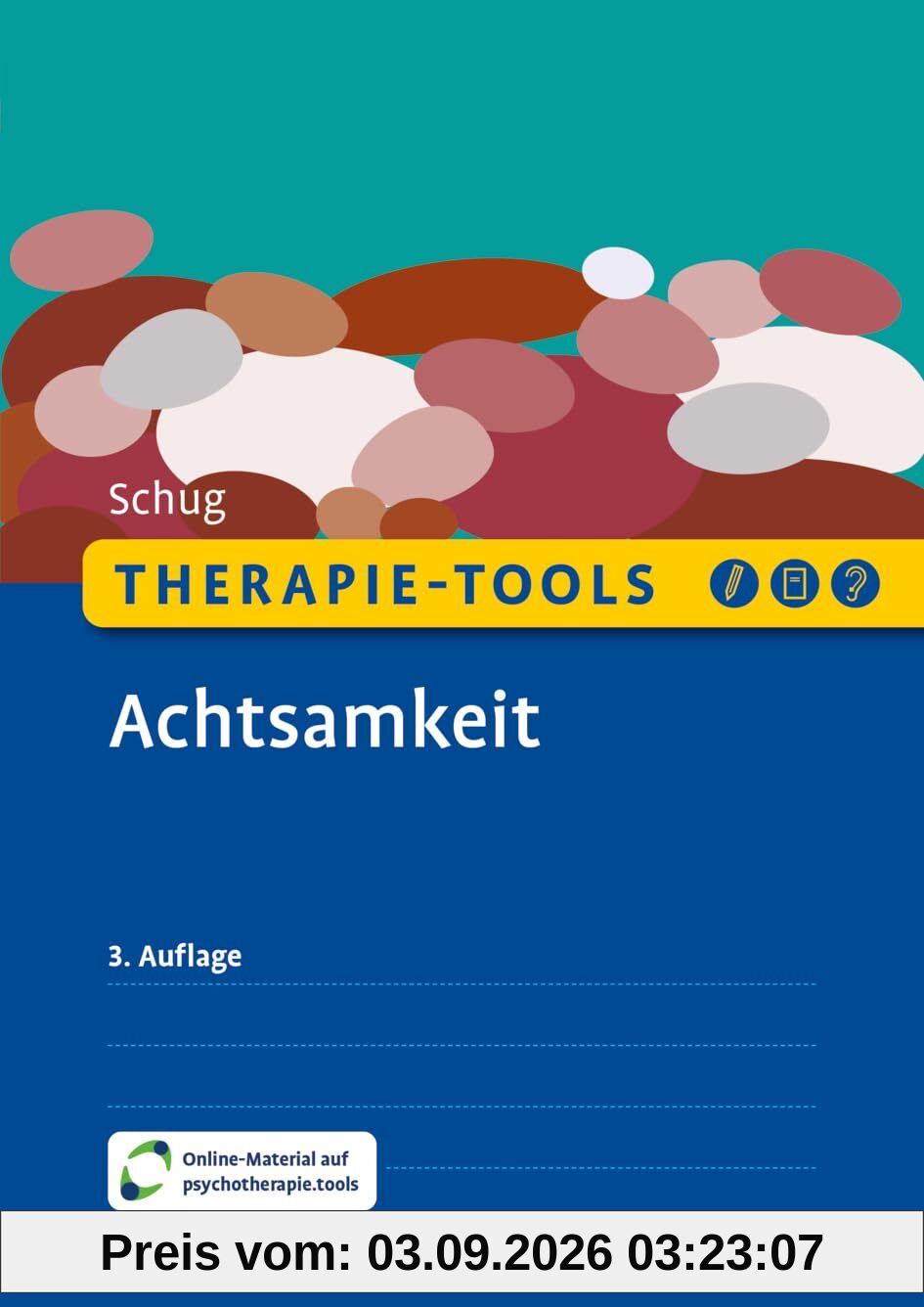 Therapie-Tools Achtsamkeit: Mit Online-Material (Beltz Therapie-Tools)