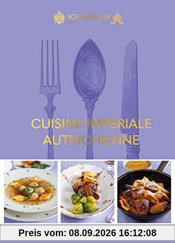 Cuisine impériale autrichienne (Österreichs Imperiale Küche)