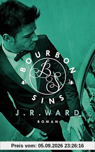 Bourbon Sins (Bourbon Kings, Band 2)
