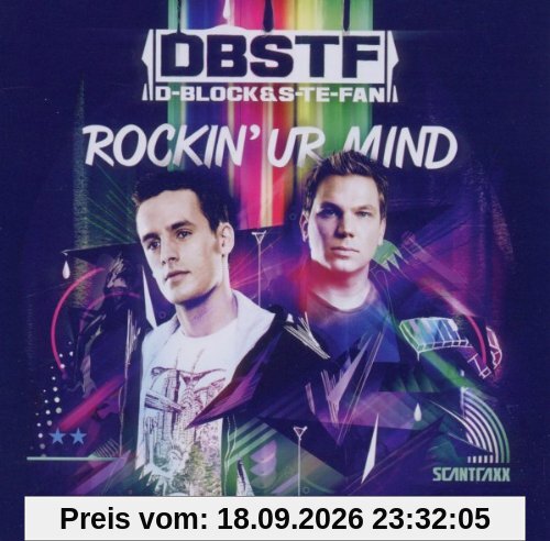 D-Block & S-Te-Fan Rockin Ur Mind
