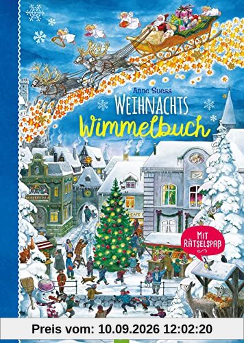 Weihnachtswimmelbuch: Mit Rätselspaß für Kinder ab 2 Jahren (Wimmelbücher)