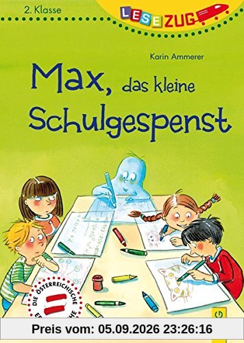 LESEZUG/2.Klasse: Max, das kleine Schulgespenst