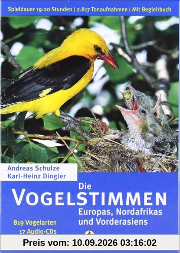 Die Vogelstimmen Europas, Nordafrikas und Vorderasiens. 819 Vogelarten auf 17 Audio-CDs.