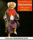 Marionetten. Selbst bauen und führen.