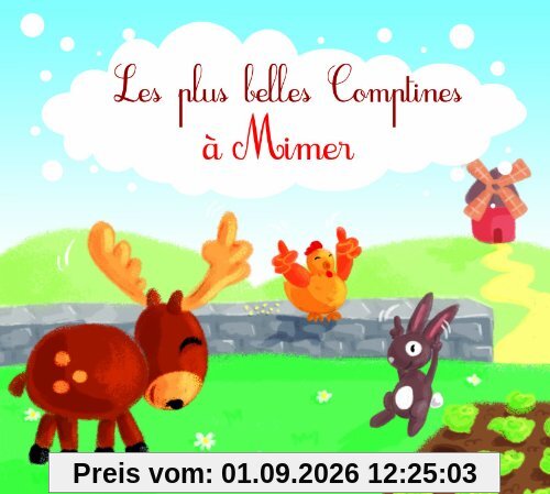 les plus belles comptines pour mimer