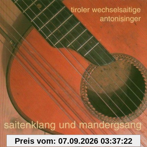 Saitenklang und Mandergsang