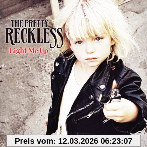 the Pretty Reckless Light Me Up