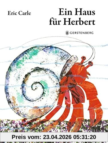 Ein Haus für Herbert: Eric Carle Classic Edition