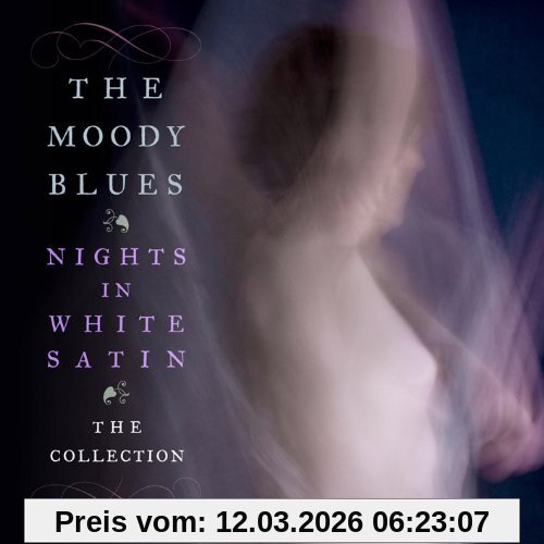 Moody Blues Nights In White Satin, the Coll