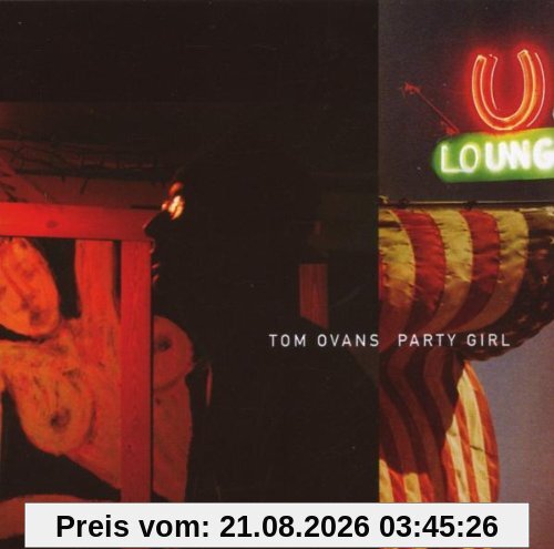 Tom Ovans Party Girl