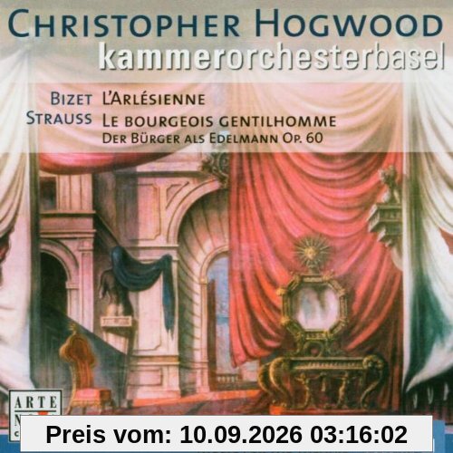 Music for the Theatre Vol.1 (Bizet - L'Arlésienne · Strauss - Der Bürger als Edelmann, Op. 60) / kammerorchestrabasel · Hogwood