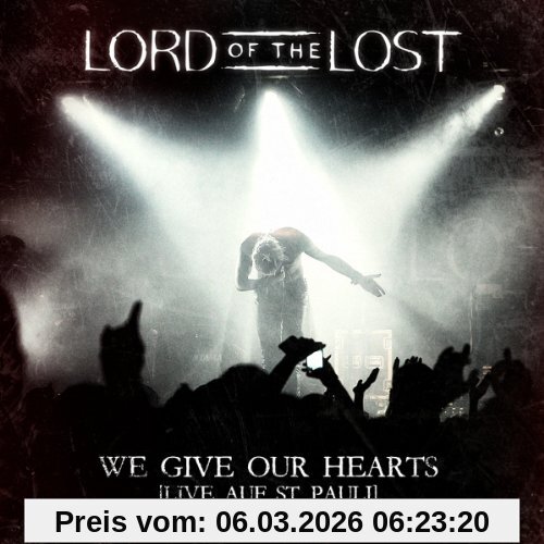Lord of the Lost We Give Our Hearts (Live Auf St.Pauli)