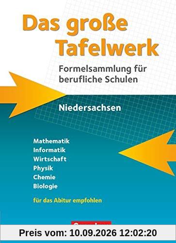 Das große Tafelwerk für berufliche Schulen - Formelsammlung Niedersachsen: Schülerbuch