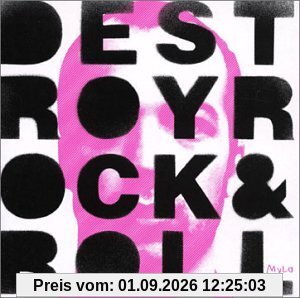 Destroy Rock & Roll