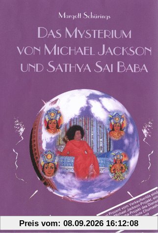 Das Mysterium von Michael Jackson und Sathya Sai Baba