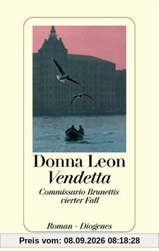Vendetta. Commissario Brunettis vierter Fall