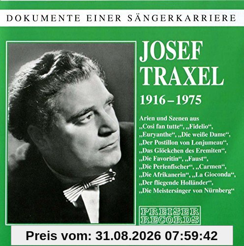 Josef Traxel - Dokumente einer Sängerkarriere Aufnahmen: 1954-1958