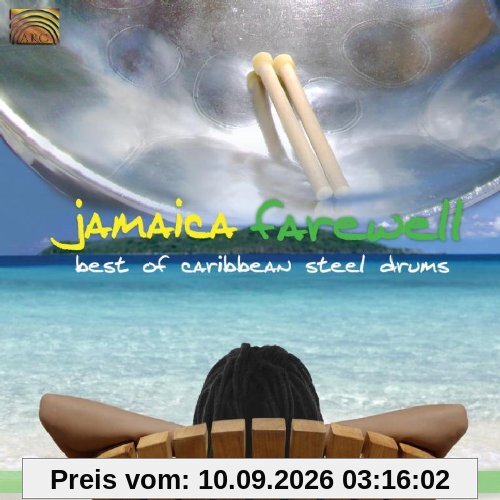 Jamaica Farewell-Best of Caribbean Steelsdrums