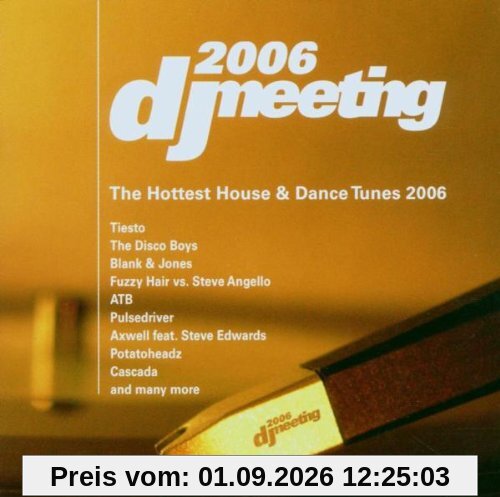 DJ Meeting 2006