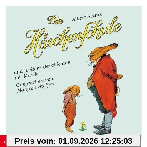 Die Häschenschule und Weitere Geschichten