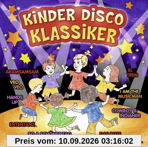 Kinder Disco Klassiker - 20 Superhits für Miniclubs und Familienurlaube