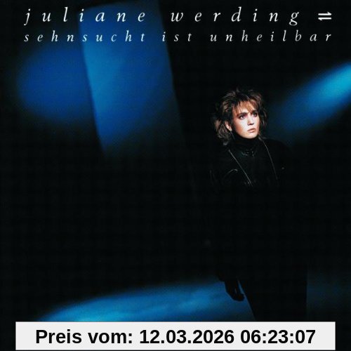 Juliane Werding Sehnsucht Ist Unheilbar