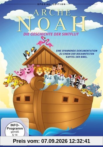 ARCHE NOAH - SPECIAL EDITION - Die Geschichte der Sintflut