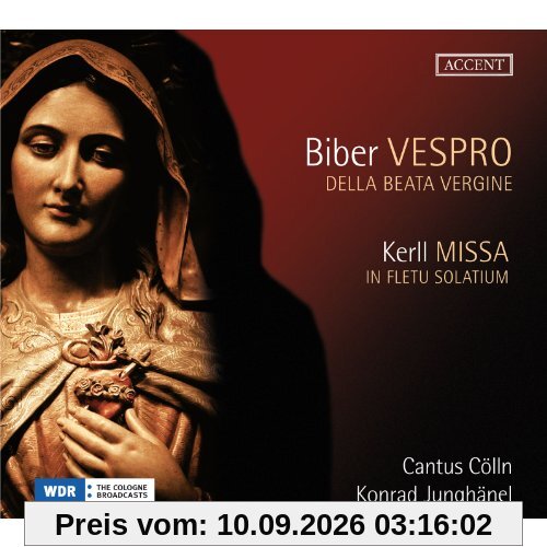 Kerll: Missa in Fletu Solatium Obsidionis Viennensis / Biber: Marienvesper