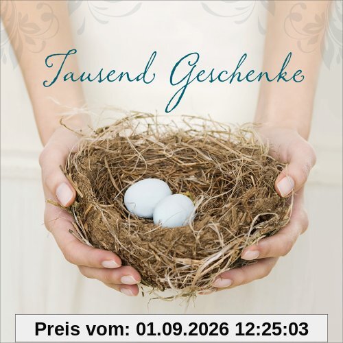 Tausend Geschenke