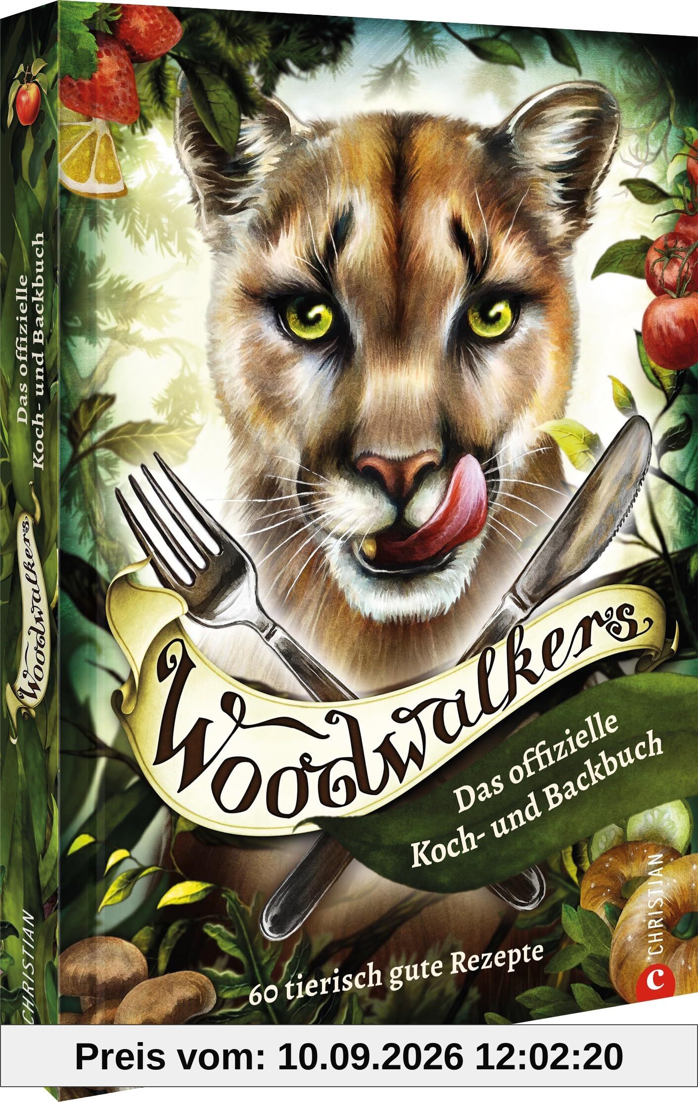 Woodwalkers: Das offizielle Koch- und Backbuch. 60 tierisch gute Rezepte
