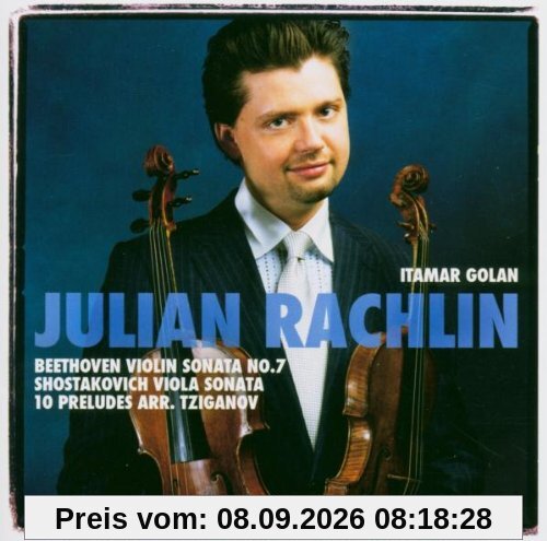 Beethoven Violin Sonate Nr. 7 / Shostakovich Violin Sonate / Shostakovich 10 Preludes